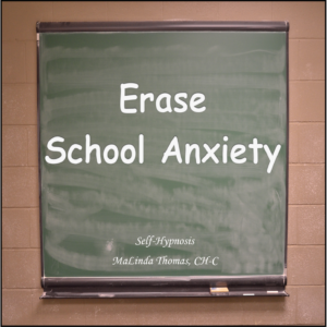 Erase School Anxiety