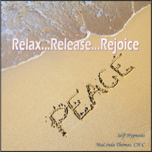 Relax...Release...Rejoice